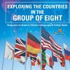 Exploring the Countries in the Group of Eight - Geography for Grade 6 | Children's Geography & Culture Books