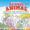 Art Book for Kids 9-12. My First Animal Coloring and Activity Book Dinosaur and Other Fierce Creatures. One Giant Activity Book Kids. Hours of Step-by-Step Drawing and Coloring Exercises