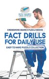 Fact Drills for Daily Use | Crossword Search Puzzle Books | Easy to Hard Puzzle Collection