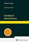 Handbuch Bauinsolvenz