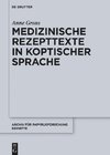 Medizinische Rezepttexte in koptischer Sprache