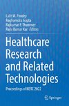 Healthcare Research and Related Technologies