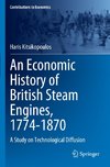 An Economic History of British Steam Engines, 1774-1870