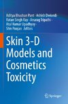 Skin 3-D Models and Cosmetics Toxicity