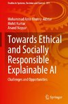 Towards Ethical and Socially Responsible Explainable AI