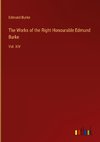 The Works of the Right Honourable Edmund Burke