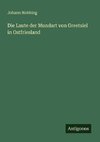 Die Laute der Mundart von Greetsiel in Ostfriesland