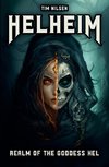 Helheim - Realm of the Goddess Hel