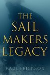 The Sail Makers Legacy