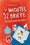 52 Wichtelbriefe für Kindergarten Kinder