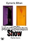 MortBihan Show