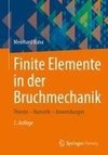 Finite Elemente in der Bruchmechanik