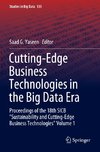 Cutting-Edge Business Technologies in the Big Data Era