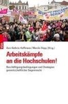 Arbeitskämpfe an die Hochschulen!