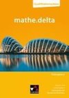 mathe.delta NRW Trainingsband Qualifikationsphase - Grund- und Leistungskurs