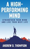 A High-Performing Mind