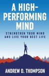 A High-Performing Mind