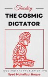 Cosmic Dictator