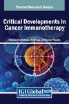 Critical Developments in Cancer Immunotherapy