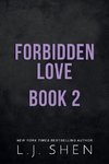 Forbidden Love Book 2