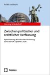 Zwischen politischer und rechtlicher Verfassung