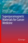 Superparamagnetic Materials for Cancer Medicine