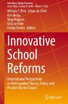 Innovative School Reforms