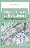 The Business of Healthcare