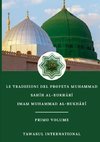 Le Tradizioni del Profeta Muhammad-Sah¿h Al-Bukh¿r¿-Volume I