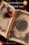 The enchanted book for Witches and Wizards