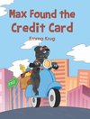 Max Found the Credit Card