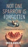 Not One Sparrow is Forgotten, Volume II