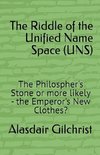 The Riddle of the Unified Namespace (UNS)