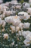 Prayers of Self-Reflection and Love