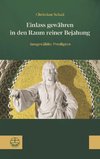 Einlass gewähren in den Raum reiner Bejahung