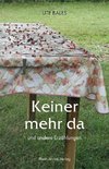 Keiner mehr da