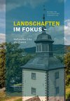 Landschaften im Fokus