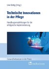 Technische Innovationen in der Pflege