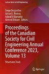 Proceedings of the Canadian Society for Civil Engineering Annual Conference 2023, Volume 13