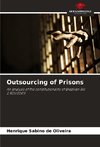 Outsourcing of Prisons