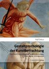 Gestaltpsychologie der Kunstbetrachtung