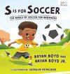 S is for Soccer