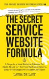 The Secret Service Website Formula