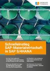 Schnelleinstieg SAP-Materialwirtschaft in SAP S/4HANA