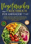 Vegetarisches Kochbuch für Anfänger