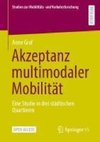 Akzeptanz multimodaler Mobilität