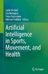 Artificial Intelligence in Sports, Movement, and Health