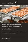 Adopción de tecnologías avícolas para aumentar la producción