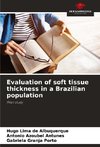 Evaluation of soft tissue thickness in a Brazilian population