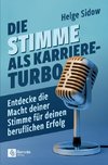 Die Stimme als Karriere-Turbo